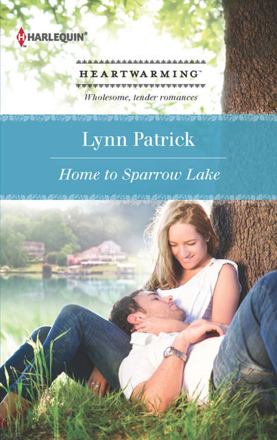 Home to Sparrow Lake (Harlequin Heartwarming), Lynn Patrick