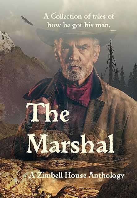 The Marshal, E.W. Farnsworth, Zimbell House Anthology, Luis Manuel Torres
