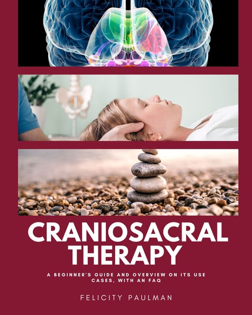 Craniosacral Therapy, Felicity Paulman