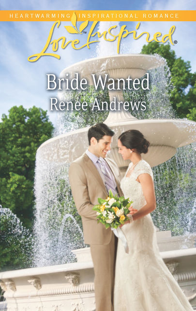 Bride Wanted, Renee Andrews