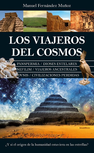 Los viajeros del cosmos, Manuel Peña Muñoz