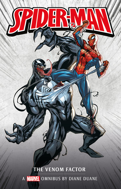 Marvel classic novels – Spider-Man: The Venom Factor Omnibus, Diane Duane