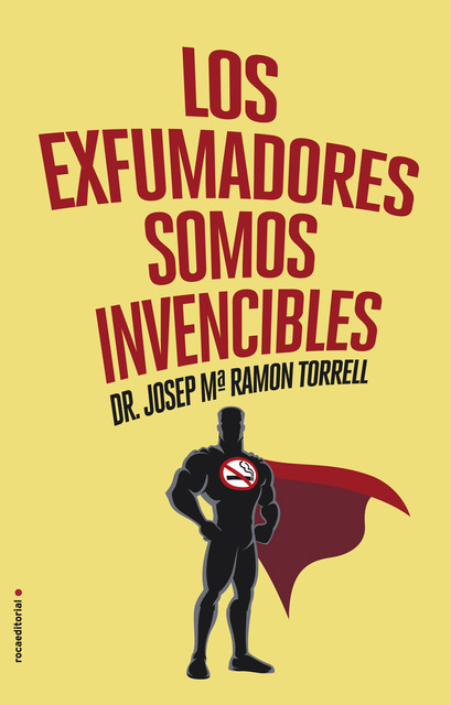Los exfumadores somos invencibles, Josep Maria Ramon Torrell