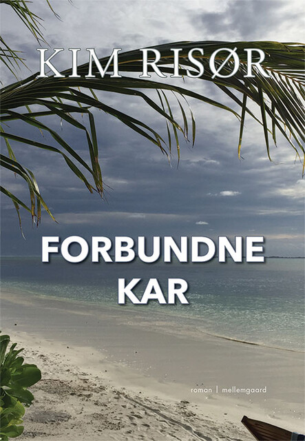 Forbundne kar, Kim Risør