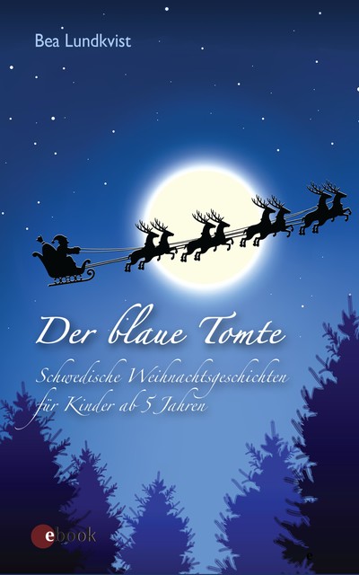 Der blaue Tomte, Bea Lundkvist