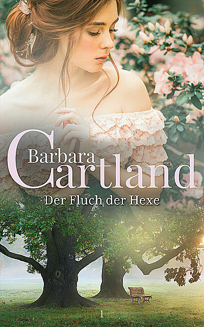 Der Fluch Der Hexe, Barbara Cartland