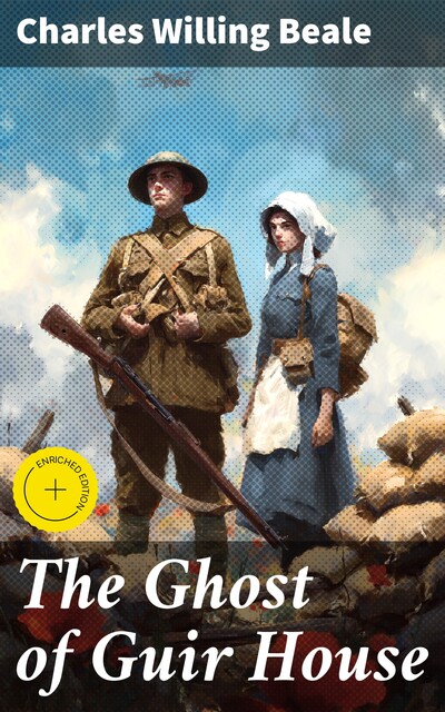 The Ghost of Guir House, Charles Willing Beale