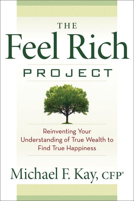 Feel Rich Project, Michael Kay