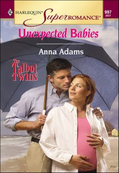 Unexpected Babies, Anna Adams