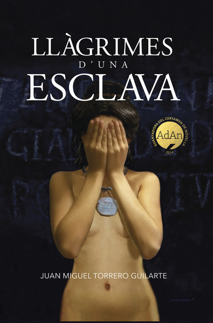 Llàgrimes d'una esclava, Juan Miguel Torreto Guilarte