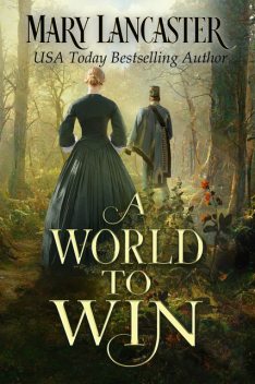 A World to Win, Mary Lancaster