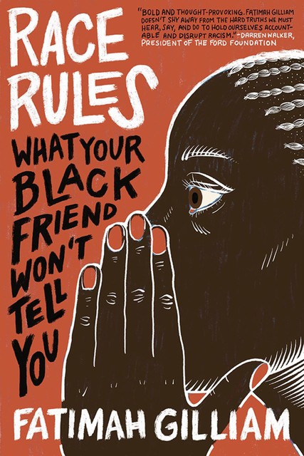 Race Rules, Fatimah Gilliam