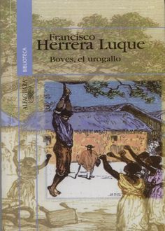 Boves, El Urogallo, Francisco Herrera Luque