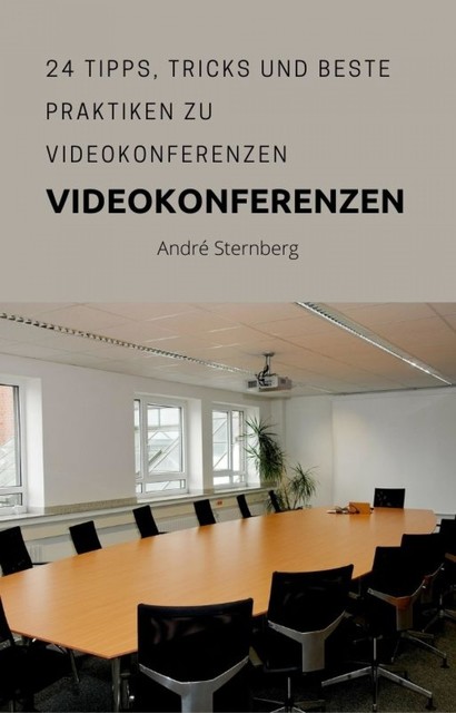 Video Konferenzen, André Sternberg