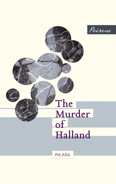 The Murder of Halland, Pia Juul