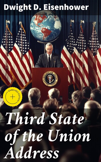 Third State of the Union Address, Dwight D.Eisenhower