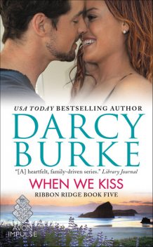 When We Kiss, Darcy Burke
