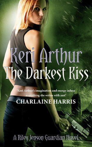 The Darkest Kiss, Keri Arthur