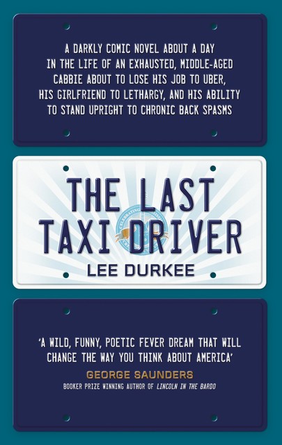 The Last Taxi Driver, Lee Durkee