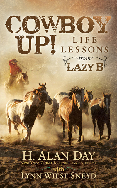 Cowboy Up, Lynn Wiese Sneyd, H. Alan Day