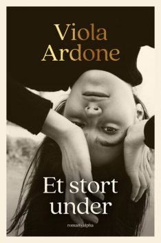Et stort under, Viola Ardone