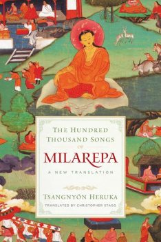 The Hundred Thousand Songs of Milarepa, Tsangnyon Heruka