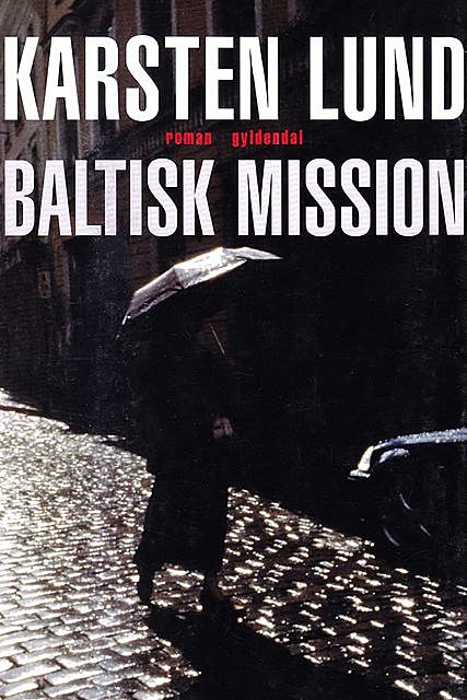Baltisk mission, Karsten Lund