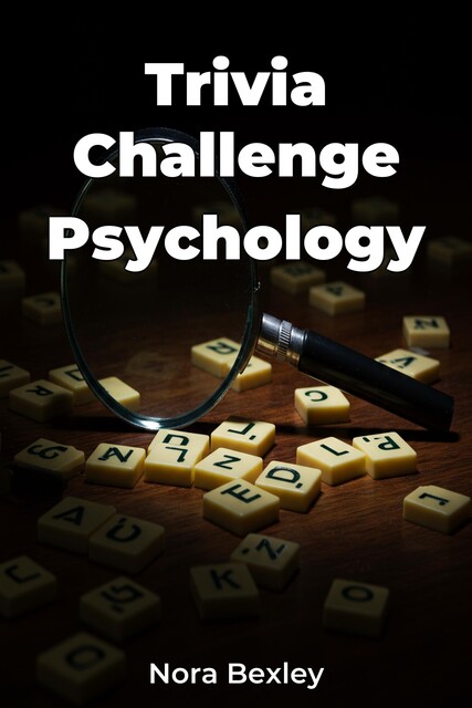 Trivia Challenge Psychology, Nora Bexley
