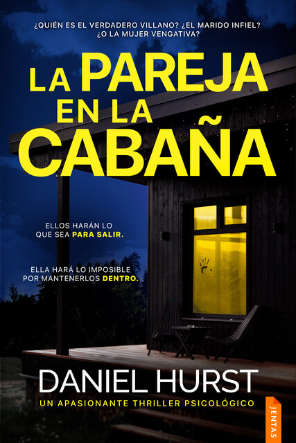 La pareja en la cabaña, Daniel Hurst
