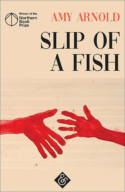 Slip of a Fish, Amy Arnold