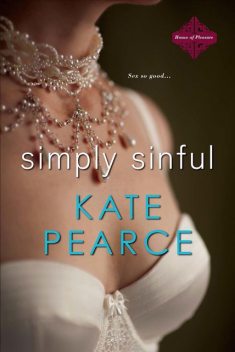 Simply Sinful, Kate Pearce