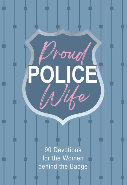 Proud Police Wife, Rebecca Lynn