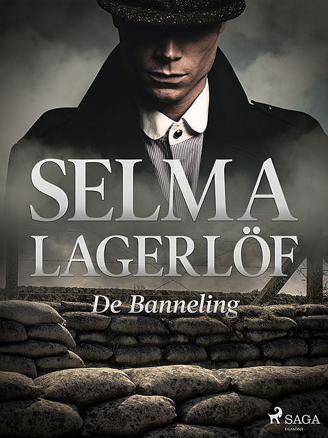De Banneling, Selma Lagerlöf