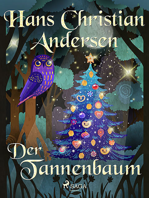 Der Tannenbaum, Hans Christian Andersen