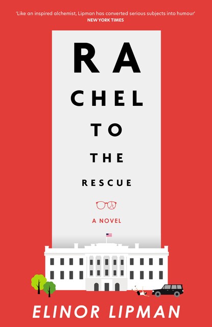Rachel to the Rescue, Elinor Lipman