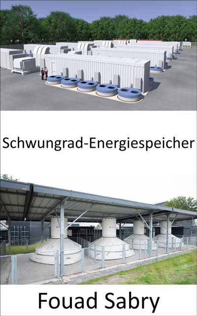 Schwungrad-Energiespeicher, Fouad Sabry