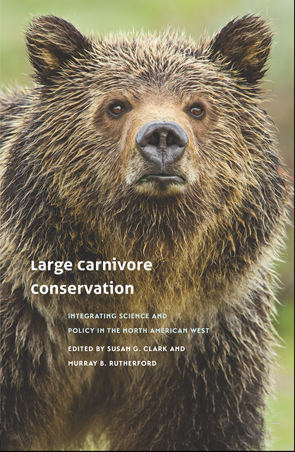 Large Carnivore Conservation, Susan Clark