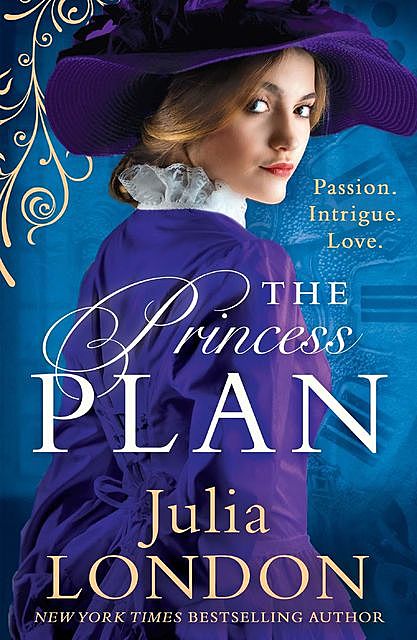 The Princess Plan, Julia London