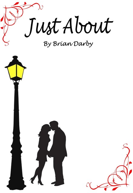 Just About, Brian Darby