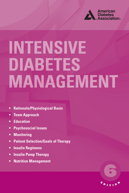 Intensive Diabetes Management, ed., Howard A. Wolpert