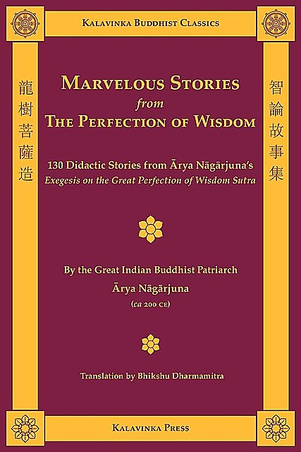 Marvelous Stories from the Perfection of Wisdom, Arya Nagarjuna
