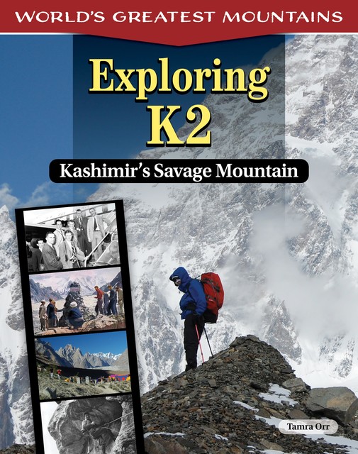 Exploring K2, Tamra B. Orr