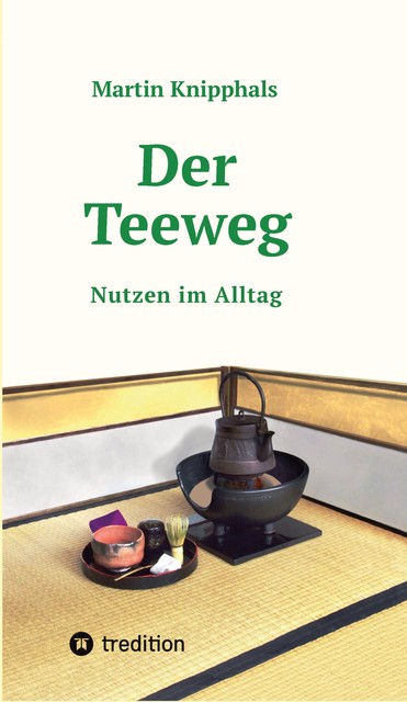 Der Teeweg, Martin Knipphals