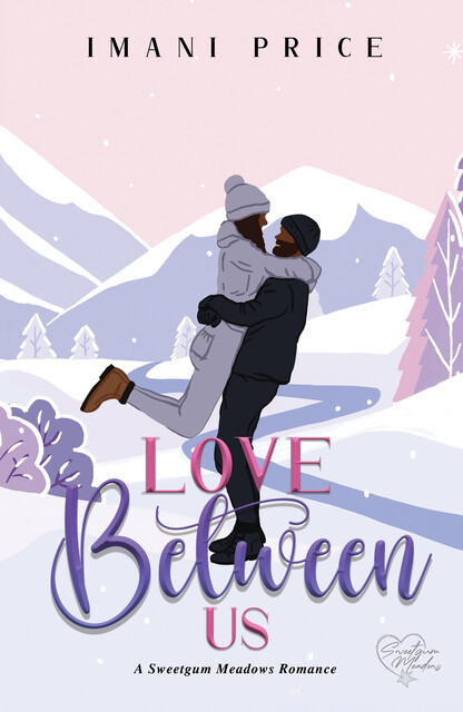 Love Between Us, Imani Price