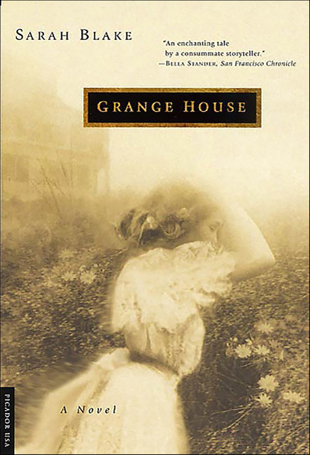 Grange House, Sarah Blake