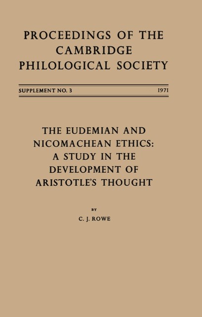 The Eudemian and Nicomachean Ethics, C.J. Rowe