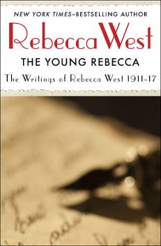 The Young Rebecca, Rebecca West
