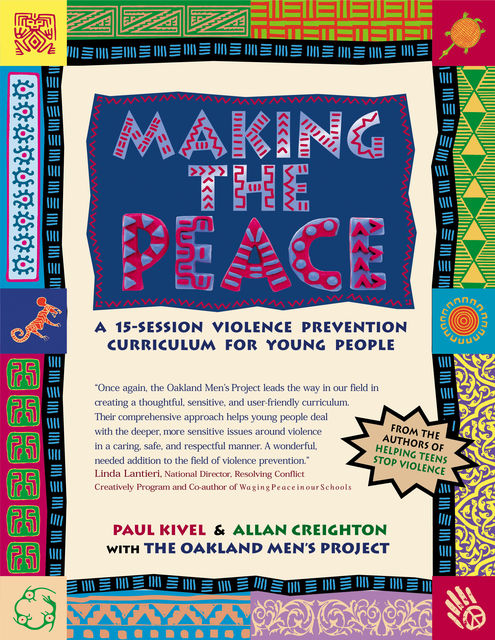 Making the Peace, Paul Kivel