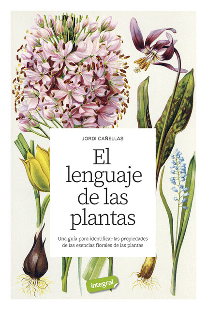 El lenguaje de las plantas, Jordi Cañellas