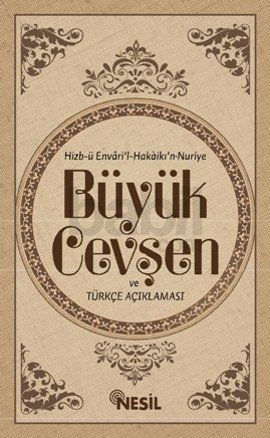 Büyük Cevşen ve Türkçe Açıklaması (Hafız Boy), Bediüzzaman Said Nursi